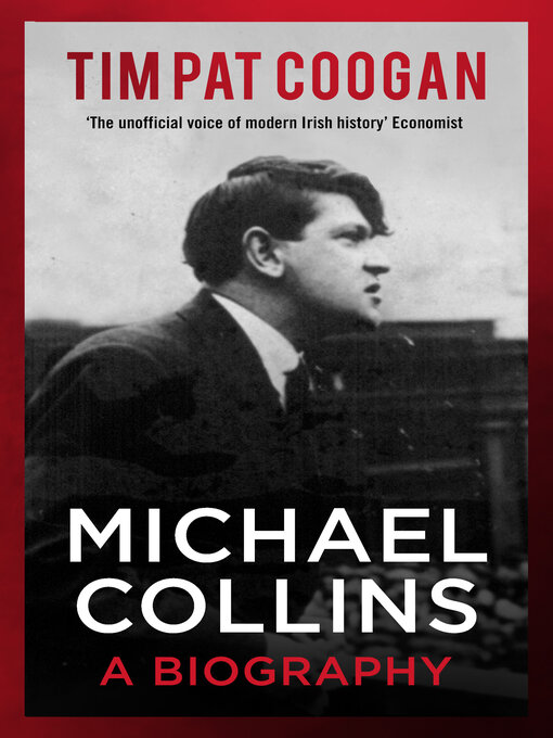 Title details for Michael Collins by Tim Pat Coogan - Available